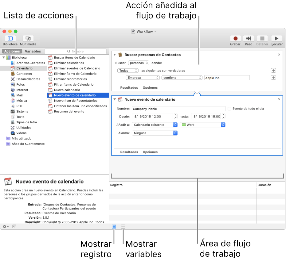 La ventana de Automator. En el extremo izquierdo se muestra la Biblioteca, que contiene una lista de apps para las que Automator proporciona acciones. La app Calendario está seleccionada en la lista, y las acciones disponibles en Calendario se enumeran en la columna de la derecha. En la parte derecha de la ventana se muestra un flujo de trabajo al que se ha añadido una acción de Calendario.