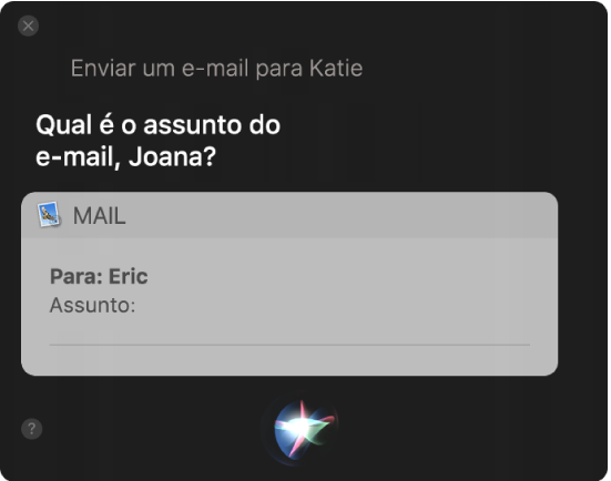 Janela da Siri mostrando uma mensagem de e-mail sendo ditada.