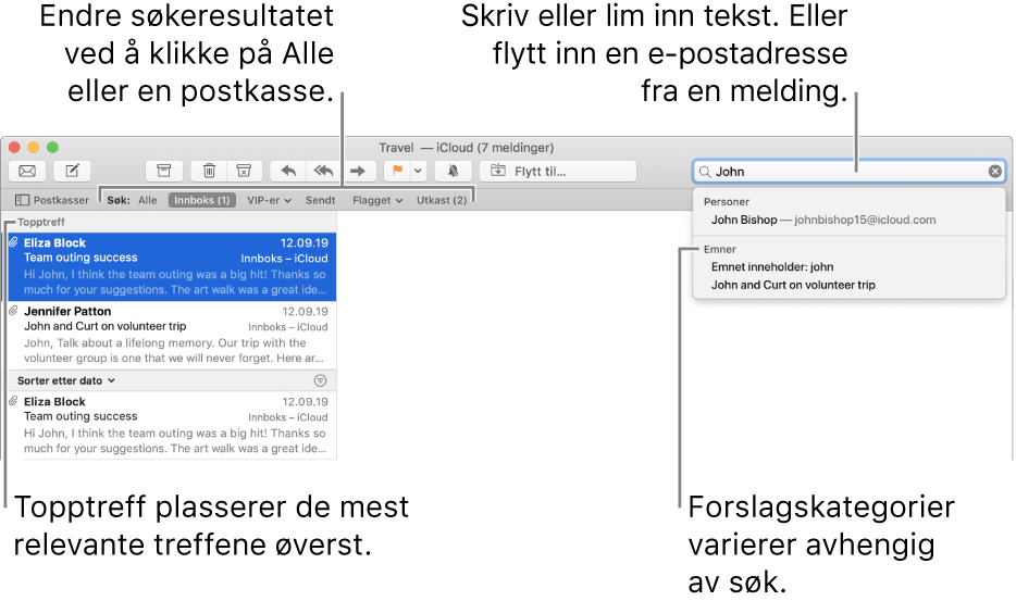 Postkassen det søkes i, markeres i søkelinjen. Hvis du vil søke i en annen postkasse, klikker du på navnet. Du kan skrive eller lime inn tekst i søkefeltet, eller du kan flytte inn en e-postadresse fra en melding. Forslag vises under søkefeltet mens du skriver. De er organisert i kategorier, for eksempel Emne eller Vedlegg, avhengig av søketeksten. Topptreff viser de mest relevante resultatene først.