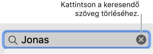 A keresőmező a beleírt szöveggel, a Törlés gomb a mező jobb oldalán.