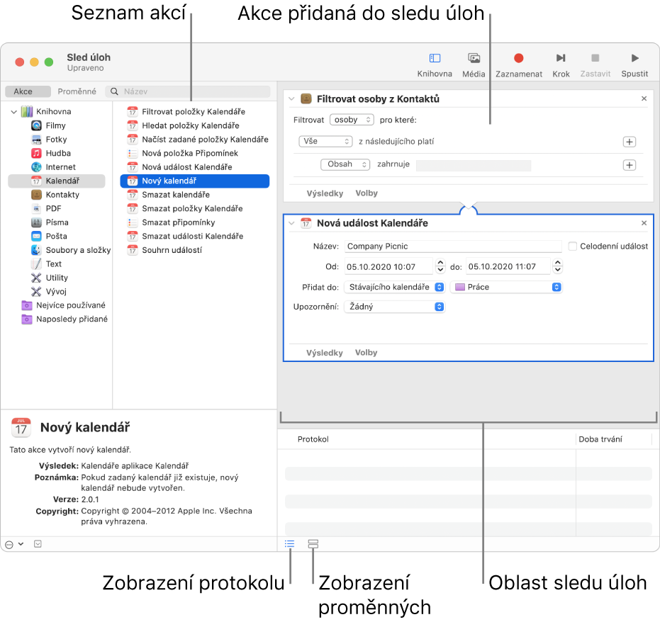 Okno Automatoru Vlevo je zobrazena Knihovna obsahující seznam aplikací, pro něž jsou v Automatoru dostupné akce. V seznamu je vybrána aplikace Kalendář a v pravém sloupci jsou uvedeny akce, které jsou pro ni dostupné. Na pravé straně okna je sled úloh obsahující akci pro aplikaci Kalendář.