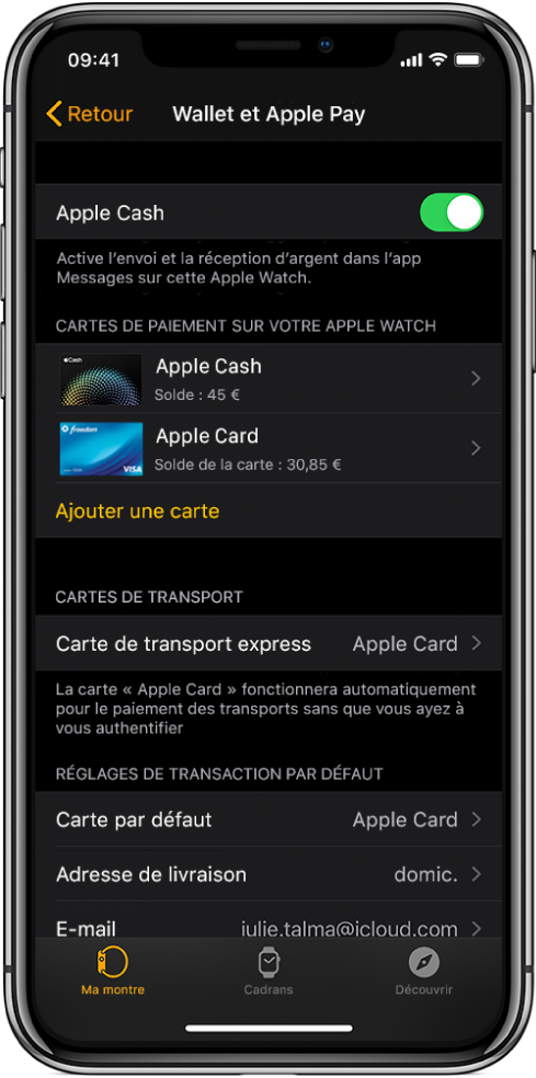 L’écran Wallet et Apple Pay de l’app Apple Watch sur l’iPhone. Il présente les cartes ajoutées à l’Apple Watch, la carte que vous avez choisie d’utiliser pour le transport express et les réglages par défaut des transactions.