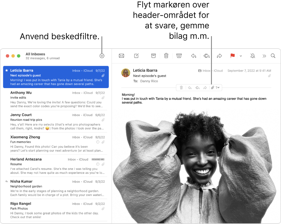 Mail-vinduet. Klik på knappen Filtrer på værktøjslinjen for at anvende beskedfiltre. Flyt markøren over overskriften til en besked for at vise knapper, som bruges til at svare, gemme bilag m.m.