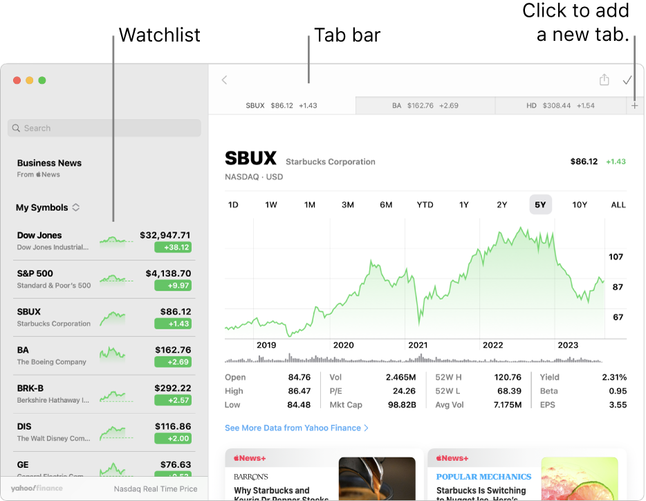 A Stocks window showing the watchlist on the left with one ticker symbol selected, and the corresponding chart and news feed in the right pane. Tabs for selected ticker symbols are across the top of the window, along with a plus sign, which can be used to add a new tab.