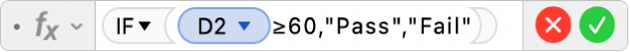 The Formula Editor showing the formula =IF(D2≥60,"Pass","Fail")).