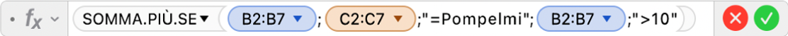 L’Editor di formule che mostra la formula =SOMMA.SE(B2:B7;C2:C7;"=Pompelmi";B2:B7;">10").