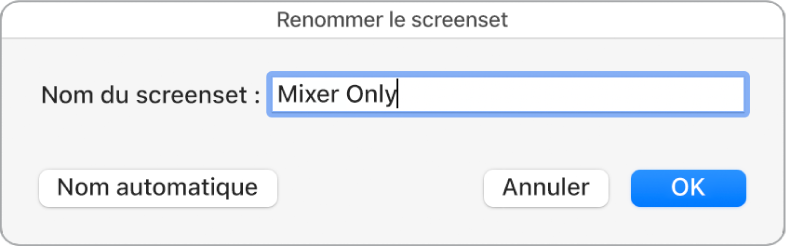 Figure. Zone de dialogue Renommer le screenset.