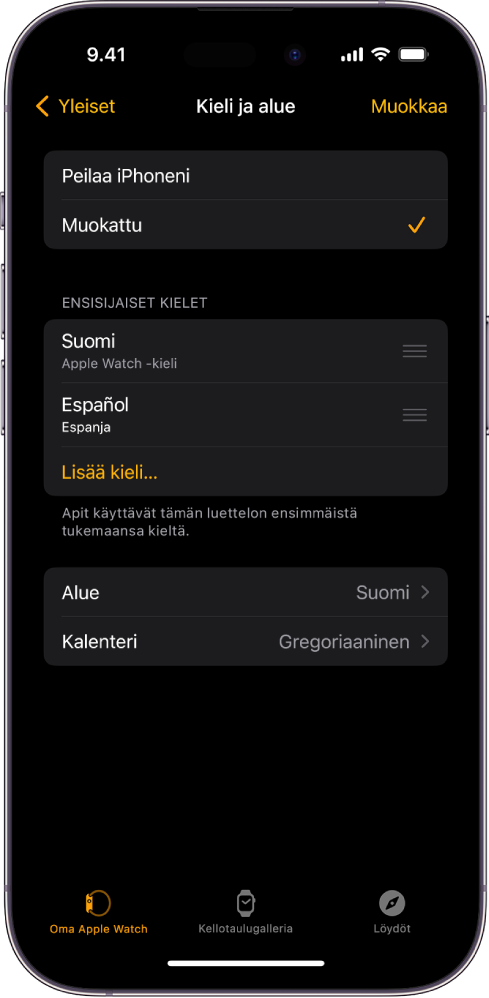 Apple Watch ‑apin Kieli ja alue -näyttö. Englanti ja espanja näkyvät Ensisijaisten kielien alla.