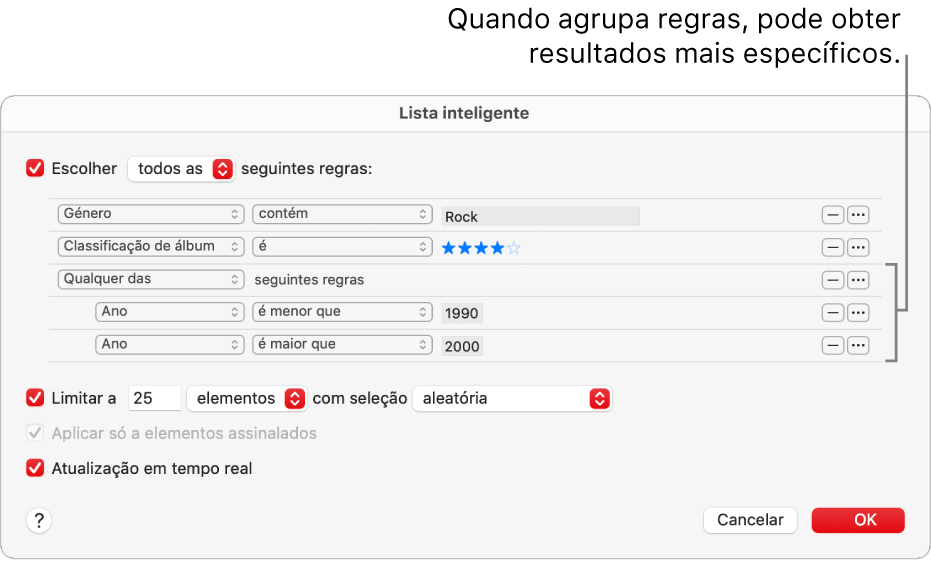 A caixa de diálogo da lista de reprodução inteligente: Use o botão “Incorporar” à direita para criar regras aninhadas adicionais para obter resultados mais específicos.