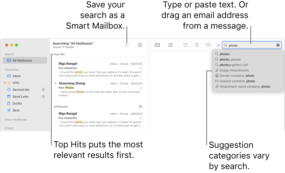 The mailbox being searched is highlighted in the search bar. To search a different mailbox, click its name. You can type or paste text into the search field, or drag an email address from a message. As you type, suggestions appear below the search field. They are organised into categories, such as Subject or Attachments, depending on your search text. Top Hits puts the most relevant results first.