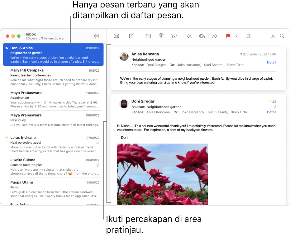 Hanya pesan terbaru dari percakapan yang ditampilkan di daftar pesan. Angka di pesan teratas menunjukkan ada berapa pesan percakapan di kotak mail saat ini. Mengikuti percakapan di area pratinjau.