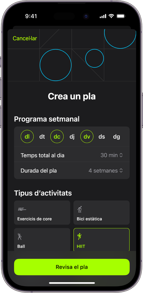 Pantalla del pla personalitzat, en què es pot configurar l’horari setmanal i la durada del pla. Els tipus d’activitat disponibles i el botó per revisar el pla personalitzat són a la part inferior de la pantalla.