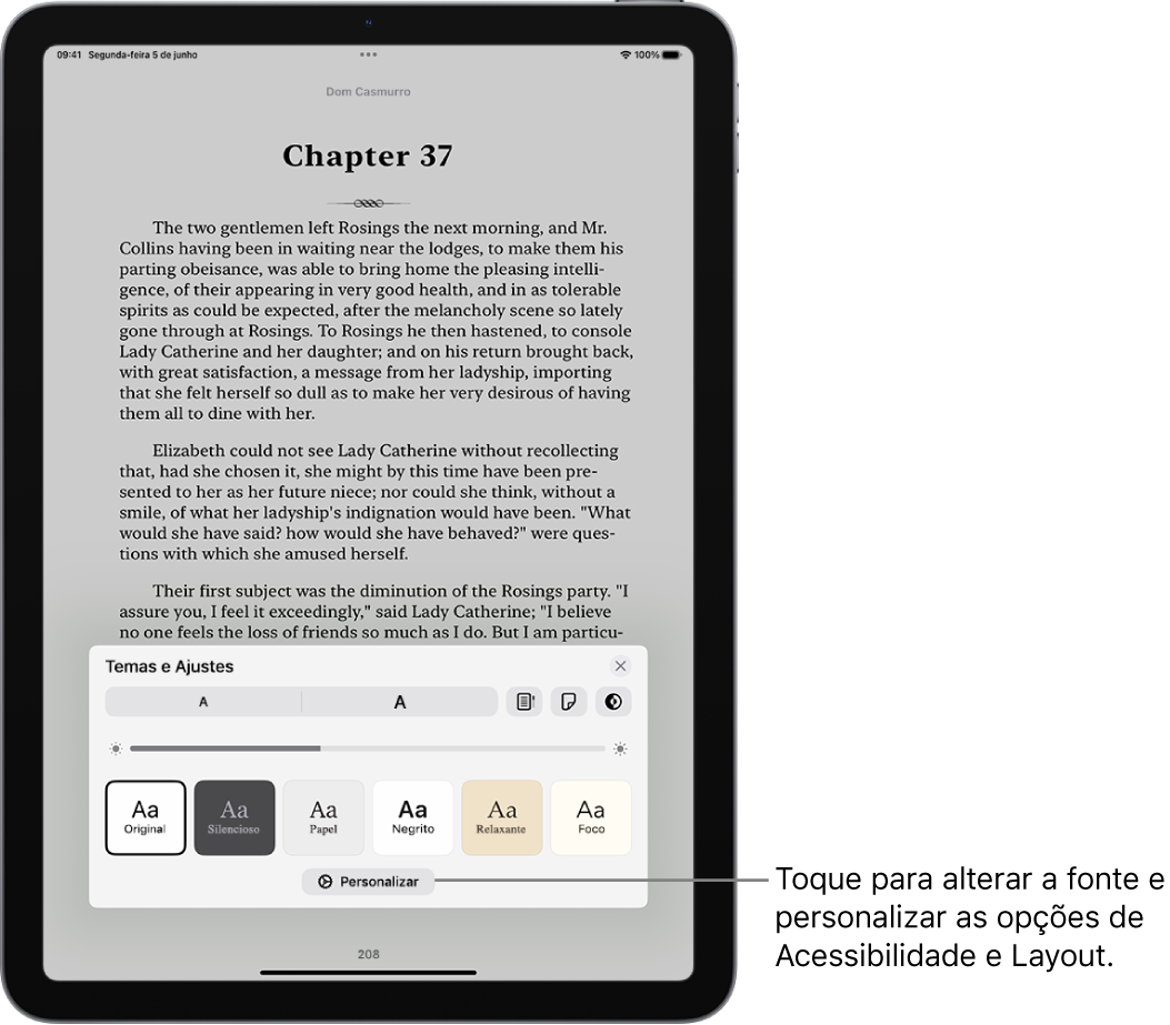 Página de um livro no app Livros. As opções de Temas e Ajustes mostram os controles de opções de tamanho da fonte, visualização da rolagem, estilo de virada de página, brilho e estilos de fonte.