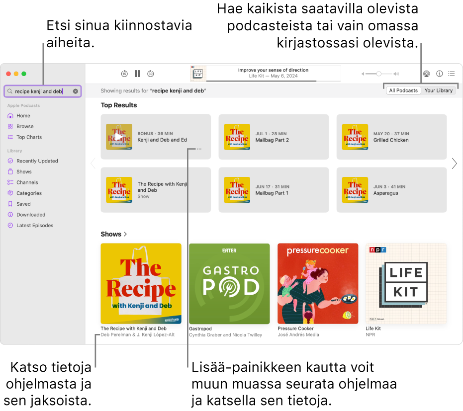 Podcastit-ikkunassa näkyy vasemmassa yläkulmassa hakukenttä, johon on kirjoitettu tekstiä, ja oikealla hakua vastaavia podcast-jaksoja ja -ohjelmia. Katso lisätietoja ohjelmasta ja sen jaksoista klikkaamalla ohjelman alla olevaa linkkiä. Ohjelman Lisää-painikkeen kautta voit muun muassa seurata ohjelmaa tai muuttaa sen asetuksia.