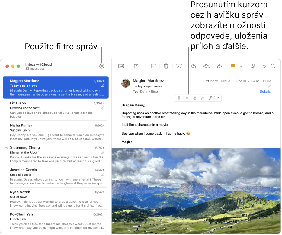 Okno aplikácie Mail. V paneli s nástrojmi kliknutím na tlačidlo Filter použite filtre správ. Ak chcete zobraziť tlačidlá na odpovedanie, uloženie príloh a ďalšie, presuňte kurzor na oblasť hlavičky správy.