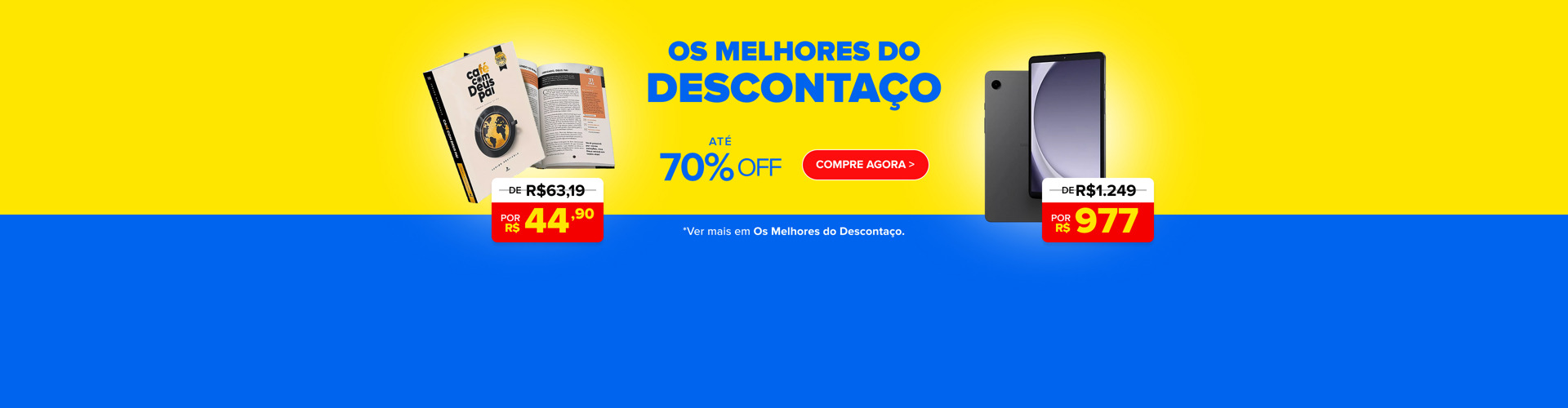 Os melhores do descontaço. Até 70% off. Compre agora. Ver mais em Os melhores do Descontaço. Consulte termos e condições.