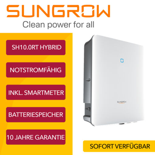 SUNGROW SH10.0RT Hybridwechselrichter 10 kW SMARTMETER Solar Wechselrichter SH10