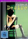 Victim of Desire Uncut DVD Neu - 1894