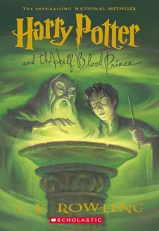 Harry Potter and the Half-Blood Prince (Harry Potter, #6)