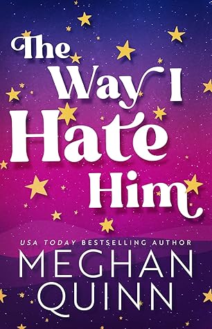 The Way I Hate Him (Almond Bay, #1)