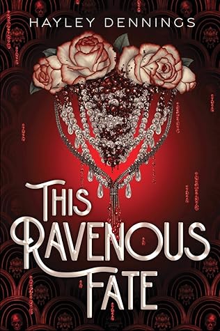 This Ravenous Fate (This Ravenous Fate, #1)