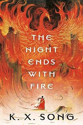 The Night Ends with Fire (The Night Ends with Fire, #1)