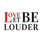 Let love be louder | Lifestyle Blog 