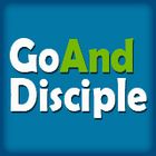 Go and Disciple