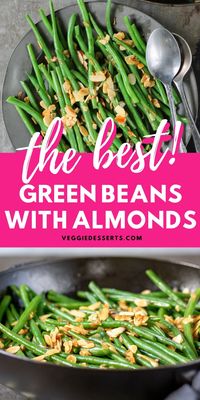 Green Beans Almondine is not only an easy side dish, but it's absolutely delicious! You only need 15 minutes and 5 ingredients. The beans are jazzed up with wonderfully fragrant garlic and shallots, and they have texture from crunchy almond flakes. A great vegetable side dish that's perfect all year round, and for Thanksgiving and Christmas. Vegan, vegetarian, gluten-free.