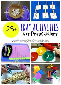 Over 25 Tray Activities for Preschoolers from Teaching 2 ands 3 Year Olds, busy bag, tot school