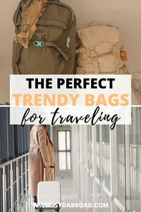 these are the best bags for traveling for your next trip! best travel bags | best travel backpacks