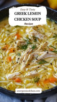 Greek Lemon Chicken Soup - An Organized Chaos