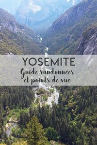 etats-unis-visiter-yosemite-national-park-pinterest-01