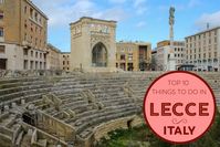 Top 10 Things To Do in Lecce, Italy - Jetsetting Fools