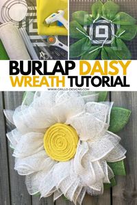 let's hold onto summer with this beautiful burlap daisy wreath tutorial. This easy to do and fun craft tutorial will add a touch of brightness for your door and keep summer going well into fall/autumn- includes step by step video guide too! #burlapwreath #wreathtutorials #craftideas