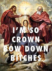 Art & HipHop mashups: H(eaven) Town Vicious Coronation of the Virgin (1644), Diego Velazquez / Bow Down, Beyoncé