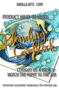 Testing Blending Cardstocks- Cryogen vs XPress It | VanillaArts.com