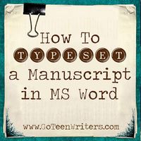 Go Teen Writers: How to Typeset a Novel in Microsoft Word