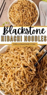 Blackstone Hibachi Noodles Recipe - grillonadime.com