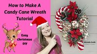 How to Make A Candy Cane Wreath Tutorial ~ Easy Christmas DIY ~ Christmas Wreath DIY