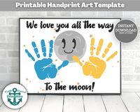 Handprint Gift We Love You All the Way to the Moon Card for Mom Dad from kids Printable Art Hand Print Template Craft Grandparent's Day Idea