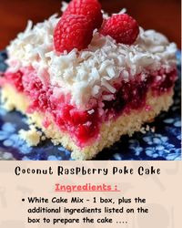 Coconut Raspberry Poke Cake