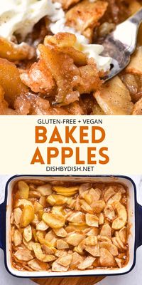 These easy baked apples are flavored with cinnamon and cooked till tender, making a delicious dessert. Enjoy them on its own, or with a scoop of ice cream or whipped cream - either way, these apples are delicious! Totally gluten-free, dairy-free and vegan too.