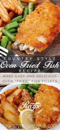 Make delicious oven fried fish - Just 10 minutes to make