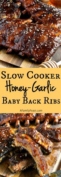 Slow Cooker Honey-Garlic Baby Back Ribs - Easy and super delicious! This will become your new favorite ribs recipe!