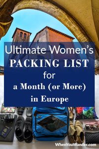 Packing List for Long Term Travel in Europe – Women’s Edition. Whether you’re planning a 2-week vacation, a month abroad, or longer travels, use this packing list for everything you need to know about choosing luggage, how to organize your bag, and what to pack.