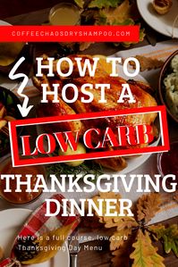 Enjoy Thanksgiving and maintain your healthy lifestyle with this low carb Thanksgiving dinner menu. Don't skip any of your favorites this holiday season.