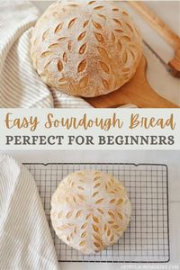 Try this simple sourdough bread recipe that's a great choice for beginners!