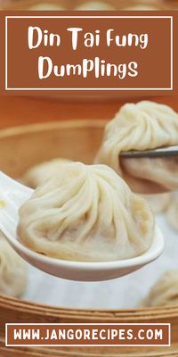 Din Tai Fung soup dumplings are easy to make and one of the best meals as well as a snack item to serve. #DinTaiFungDumplingsRecipe