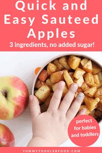 Made with just three ingredients (and no sugar!), these simple Sauteed Apples pair perfectly with oatmeal, yogurt, pork, chicken, and just...snack time! #applerecipes #toddlersnack #kidssnack #sauteedapples #glutenfree